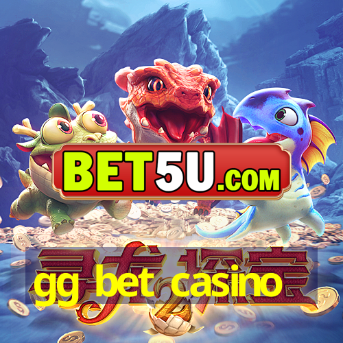 gg bet casino